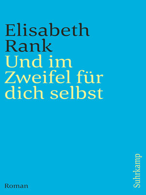 cover image of Und im Zweifel für dich selbst